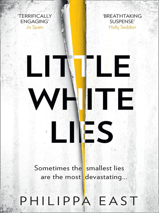 Title details for Little White Lies by Philippa East - Available